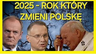 Polski Jasnowidz Ujrzał POLSKĘ w 2025 roku quotTo NIESAMOWITEquot [upl. by Gilberto523]