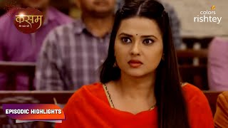 Kasam  Tere Pyaar Ki  कसम तेरे प्यार की  Episodic Highlights  Ep 124  126 [upl. by Aime702]