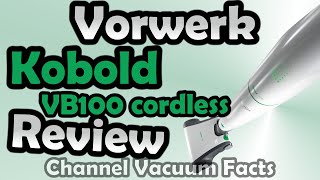 Vorwerk Kobold Cordless VB100 Vacuum Cleaner Review  vs Dyson [upl. by Christyna]