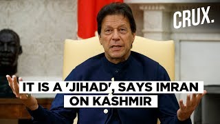 Imran Khan Says Its Jihad Tells Pakistanis Not to Lose Heart Over Kashmir Issue [upl. by Jodee]