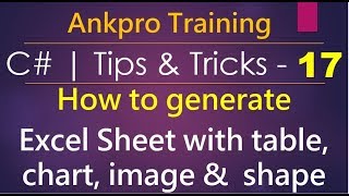 C tips and tricks 17  How to generate excel file with table chart image and shape  C  epplus [upl. by Gabi]