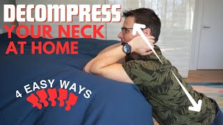 How to Decompress Your Neck at Home 4 WAYS  Self Neck Traction  Dr Jon Saunders [upl. by Amethyst]