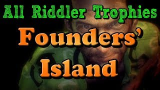 quotBatman Arkham Knightquot All Riddler Trophies and Challenges in Founders Island [upl. by Nerua30]