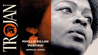 Phyllis Dillon  quotPerfidiaquot Official Audio [upl. by Kcirdahc891]