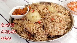 Jinsi ya kupika Pilau ya Kuchambuka ya Kuku  Swahili Chicken Pulao [upl. by Ainet]