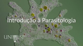 Parasitologia  Aula 01  Introdução à Parasitologia [upl. by Warren]