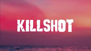 Eminem  Killshot Lyrics [upl. by Dennie]