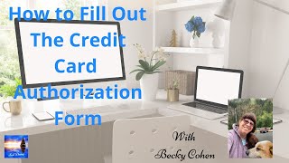 How to Fill Out The Credit Card Authorization Form [upl. by Irita875]