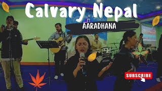 Aaradhana Yeshu Lai  Calvary Nepal [upl. by Lemhaj906]