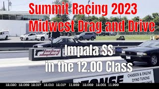 Participating in the Summit Racing Midwest Drags 2023 [upl. by Wilmer]