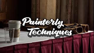 Painterly Photography Techniques [upl. by Bannerman572]