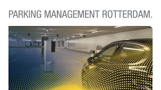 Parking Management Rotterdam Netherlands  Interparking [upl. by Nylikcaj]