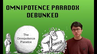 Omnipotence Paradox Debunked [upl. by Heyde742]