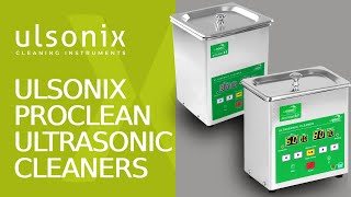 Ulsonix Proclean Ultrasonic Cleaners at the Highest Level  Products presentation [upl. by Lienaj]