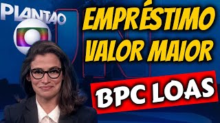 ✔️ PREPARESE EMPRÉSTIMO BPC LOAS 2024 VALOR MAIOR CONFIRA TUDO [upl. by Htiffirg]