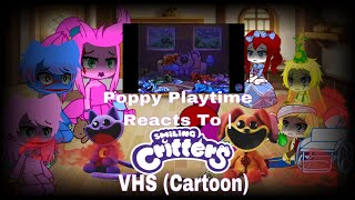 Poppy Playtime Reacts To  Smiling Critters VHS Cartoon Chapter 3 Teaser [upl. by Hibbert]