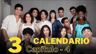 Calendario Temporada 3 Capítulo 4 [upl. by Idelia448]