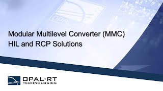 MultiModular Converters  MMC System solutions  An OPALRT webinar [upl. by Diley]