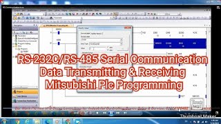 RS232C  RS485 Serial Communication Data Transmitting amp Receiving Mitsubishi Plc Programming [upl. by Eilujna]