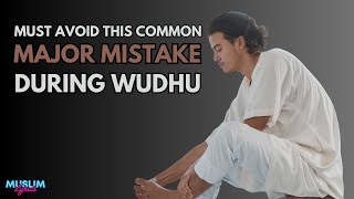 The Surprising Mistake in Wudhu Everyone Makes [upl. by Gerry468]