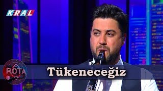 Ahmet Koç amp Serkan Çağrı  Tükeneceğiz ROTA [upl. by Lebazi]