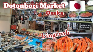 Dotonbori Market Osaka king crab [upl. by Yelram]