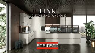 Snaidero Cucine  Link la cucina elegante e smart [upl. by Ayirp569]