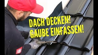 Dachdecker  Steildach decken und Gaube einfassen [upl. by Murdocca387]