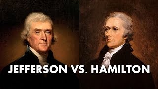 Thomas Jefferson vs Alexander Hamilton AP US History  APUSH Review [upl. by Aicekan888]