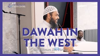 Dawah in the West  Lecture by Sheikh Uthman Ibn Farooq [upl. by Ardnuhs]