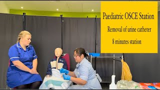 Paediatric OSCE Station Removal of urine catheter [upl. by Enutrof65]