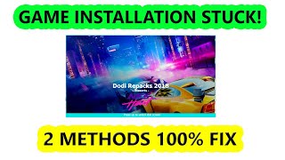 How To Fix Dodi Repack Games Installation StuckFreeze Problem  It Works on Fitgirl Repack [upl. by Cannice]