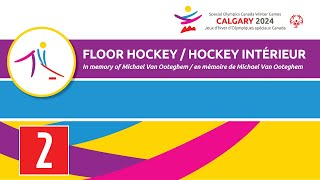 Special Olympics Canada CALGARY 2024 🏒 Floor Hockey  Floor 2 20240229 [upl. by Aracaj162]