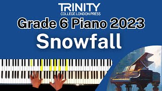 TRINITY Grade 6 Piano 2023  Snowfall Sainio [upl. by Odraboel]