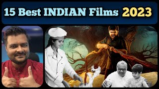 TOP 15 BEST INDIAN Movies of 2023 Bollywood  Regional [upl. by Peer]