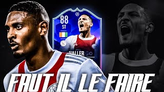 FIFA 22  SBC HALLER TOTGS  OSIMHEN OBJECTIF  FAUT IL LE FAIRE [upl. by Anairt755]