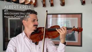 Albert Krell violin 71 1859 Cincinatti Ohio USA  Cristian Fatu  at the Metzler Violin Shop [upl. by Airotciv936]