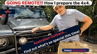 How I prepare the 4x4 for the outback The Ineos Grenadier [upl. by Resa7]