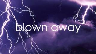 Blown Away Carrie Underwood Lyrics On Screen [upl. by Nner124]