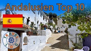 Andalusien Top 10  Die schönsten Orte in Spaniens Süden [upl. by Newo]