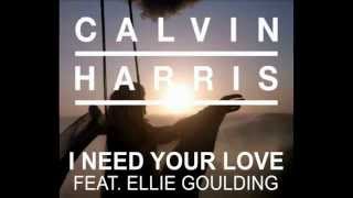 I Need Your Love Feat Ellie Goulding  Calvin Harris [upl. by Parris]