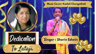 Kadhali Chengathali  Sherin Edwin  Lata Mangeshkar  Singers and Musicians Hub FEST Sept 2024 [upl. by Ardaid186]