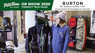 2020 Burton AK Swash GORETEX Insulated Snowboard Jacket Review [upl. by Keifer]