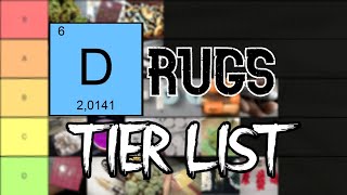 Ultimate Drugs Tier List [upl. by Grindlay]