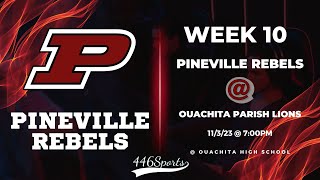 2023 Week 10 Pineville at Ouachita Parish [upl. by Kcirdlek888]