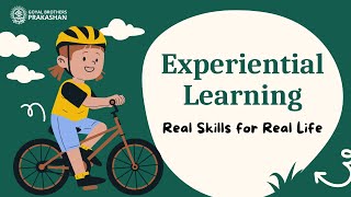 Experiential Learning  Real Skills for Real Life teachers learning teachingskills [upl. by Tahp]