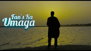 UMAGA  FANS KA Clip Officiel [upl. by Airual]