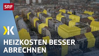 Steigende Heizkosten Individuelle Abrechnung hilft beim Sparen  Reportage 2022  Kassensturz  SRF [upl. by Attiuqaj100]