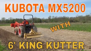 Kubota MX5200 amp King Kutter Tiller in Action [upl. by Nesilla]