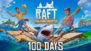 I Spent 100 Days in Raft and Heres What happened [upl. by Sheryl]